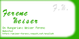 ferenc weiser business card